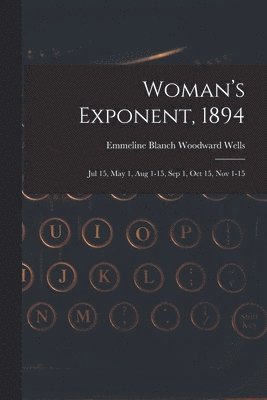 Woman's Exponent, 1894 1