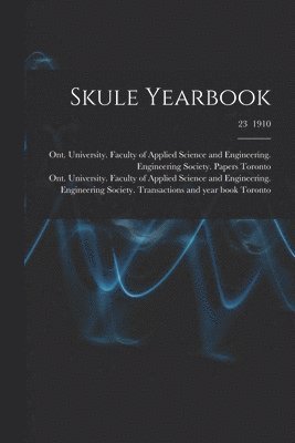 Skule Yearbook; 23 1910 1