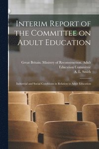 bokomslag Interim Report of the Committee on Adult Education