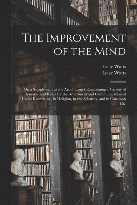 Improvement of the Mind