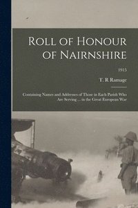 bokomslag Roll of Honour of Nairnshire