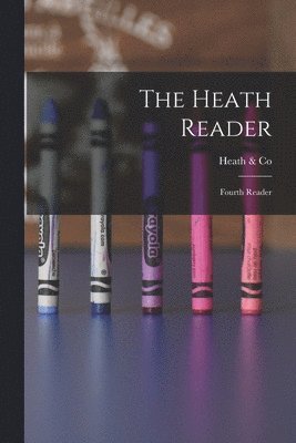 The Heath Reader 1