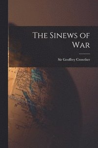 bokomslag The Sinews of War