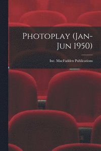 bokomslag Photoplay (Jan-Jun 1950)