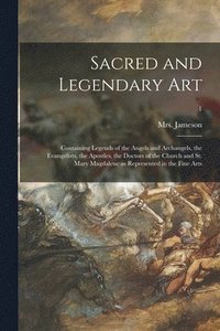 bokomslag Sacred and Legendary Art