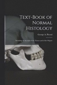 bokomslag Text-book of Normal Histology