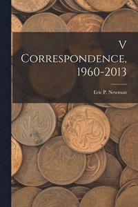 bokomslag V Correspondence,1960-2013