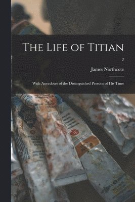 Life of Titian