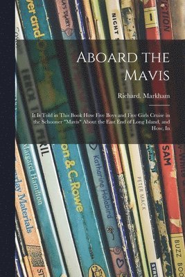 Aboard the Mavis