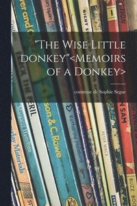 bokomslag 'The Wise Little Donkey'