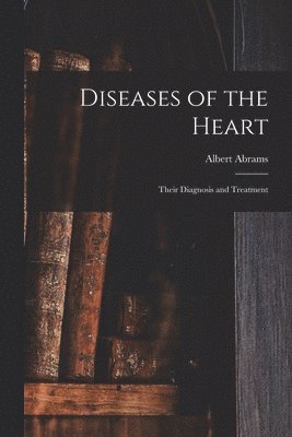 bokomslag Diseases of the Heart