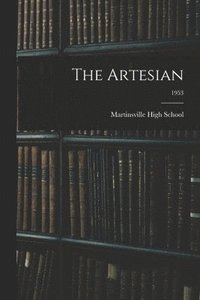 bokomslag The Artesian; 1953
