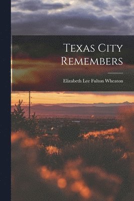 Texas City Remembers 1