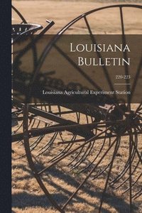 bokomslag Louisiana Bulletin; 220-223