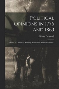 bokomslag Political Opinions in 1776 and 1863