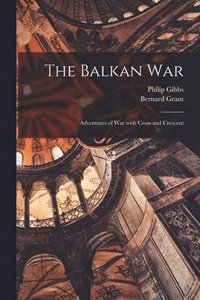 bokomslag The Balkan War