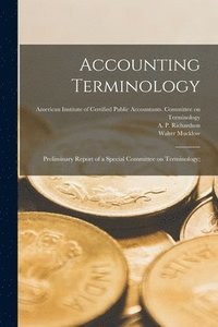bokomslag Accounting Terminology [microform]; Preliminary Report of a Special Committee on Terminology;