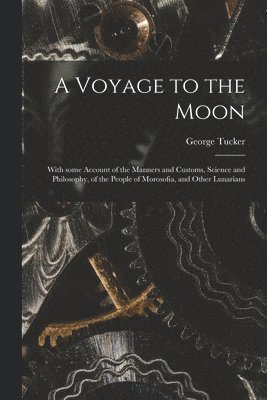 A Voyage to the Moon 1