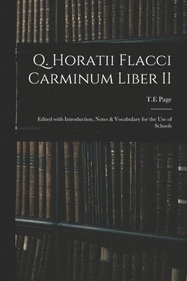 bokomslag Q. Horatii Flacci Carminum Liber II