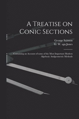 Treatise on Conic Sections