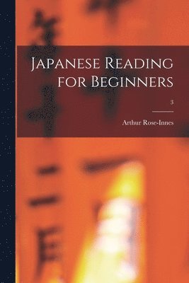 Japanese Reading for Beginners; 3 1