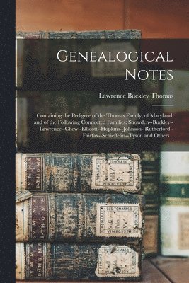 bokomslag Genealogical Notes