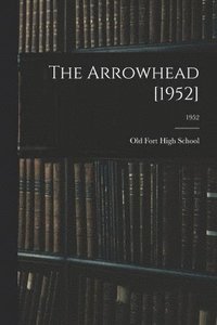 bokomslag The Arrowhead [1952]; 1952