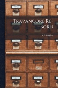 bokomslag Travancore Re-born