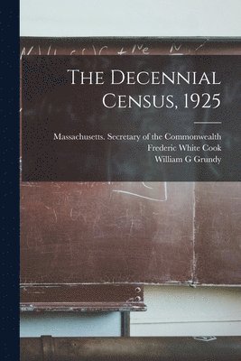 The Decennial Census, 1925 1