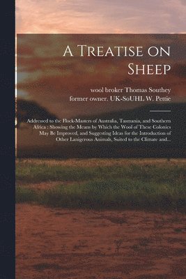 A Treatise on Sheep 1