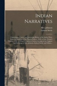 bokomslag Indian Narratives [microform]