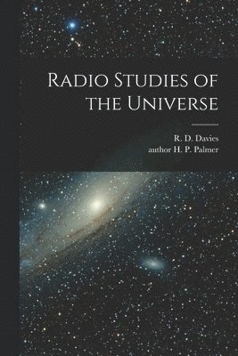 Radio Studies of the Universe 1