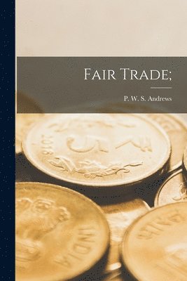 Fair Trade;, Häftad