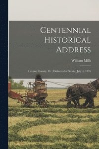 bokomslag Centennial Historical Address