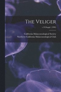 bokomslag The Veliger; v.33: suppl. (1990)