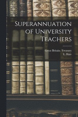 Superannuation of University Teachers 1