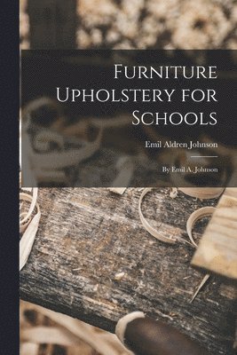 Furniture Upholstery for Schools 1