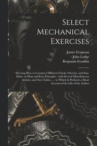 bokomslag Select Mechanical Exercises