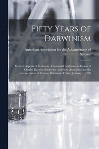 bokomslag Fifty Years of Darwinism