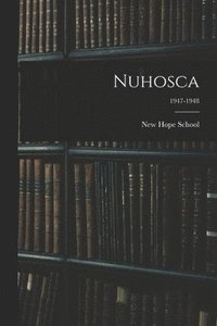 bokomslag Nuhosca; 1947-1948