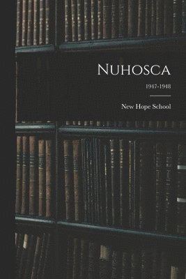 bokomslag Nuhosca; 1947-1948