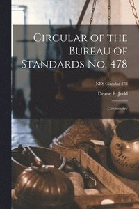 bokomslag Circular of the Bureau of Standards No. 478