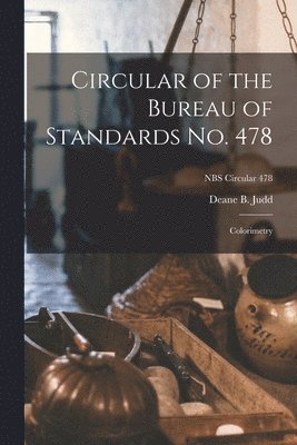 bokomslag Circular of the Bureau of Standards No. 478
