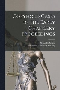 bokomslag Copyhold Cases in the Early Chancery Proceedings