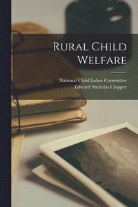 bokomslag Rural Child Welfare
