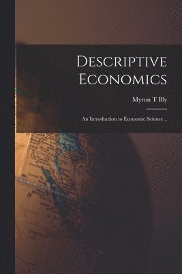 bokomslag Descriptive Economics