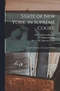 bokomslag State of New York, in Supreme Court.