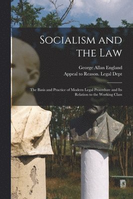 Socialism and the Law 1