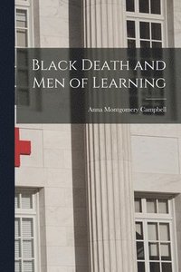 bokomslag Black Death and Men of Learning