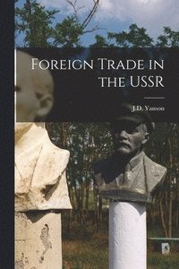 bokomslag Foreign Trade in the USSR